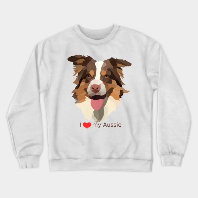 I Love my Aussie Crewneck Sweatshirt by DavidDms